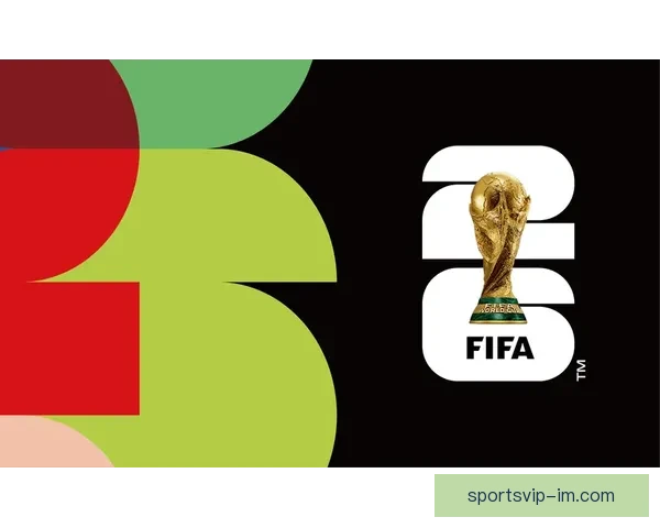 聚焦2026世界杯足球盛宴全球格局与新星崛起全面前瞻与深度解析